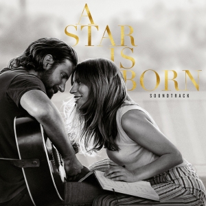 Lady Gaga & Bradley Cooper  A Star Is Born Soundtrack