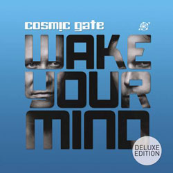 Cosmic Gate  Wake Your Mind Deluxe Edition (2CD)