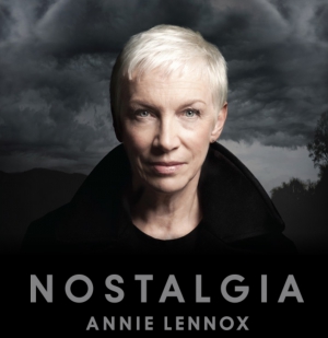 Annie Lennox - Nostalgia