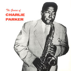 Charlie Parker - The Genius Of Charlie Parker (LP)