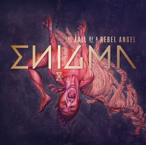 Enigma - The Fall Of A Rebel Angel