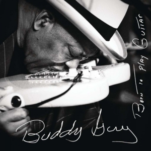 Buddy Guy - Born To Play Guitar (2LP)