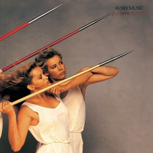 Roxy Music - Flesh + Blood  (LP)