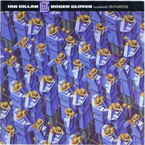 Gillan & Glover - Accidentally On Purpose (LP)
