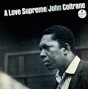 John Coltrane - A Love Supreme (LP)