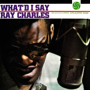 Ray Charles - What'D I Say (LP)