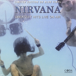 Nirvana - Greatest Hits Live On Air (LP)