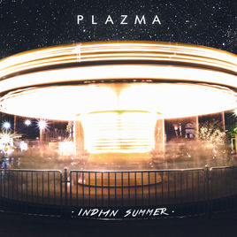 Plazma - Indian Summer