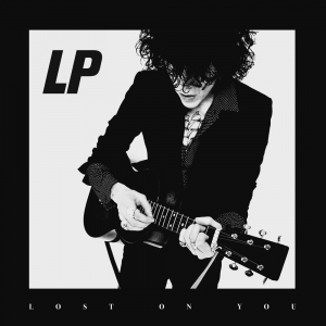 LP (Laura Pergolizzi) - Lost On You (LP)