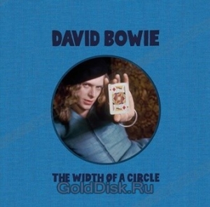 Bowie David - The Width of a Circle (2CD)