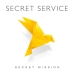 Secret Service - Secret Mission